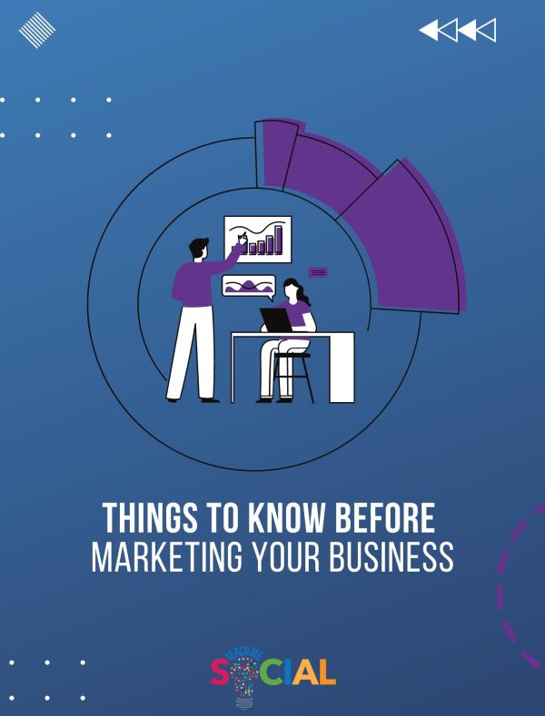 Things To Know Before Marketing Your Business_v2 Things To Know Before Marketing Your Business_v2