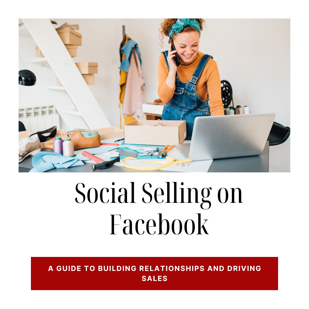 what is and how to social selling on facebook and examples